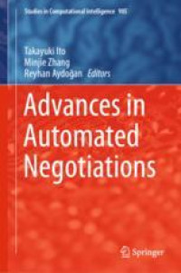 Advances in Automated Negotiations