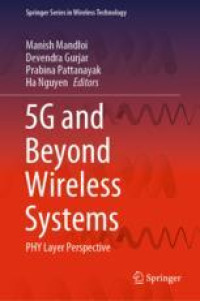 5G and Beyond Wireless Systems