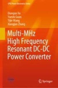 Multi-MHz High Frequency Resonant DC-DC Power Converter