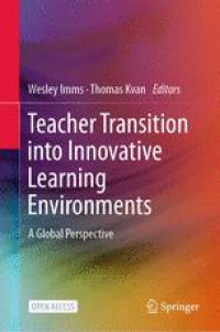 Teacher Transition into Innovative Learning Environments