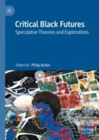 Critical Black Futures