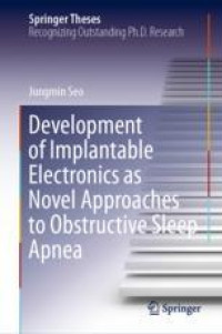 Development of Implantable Electronics as Novel Approaches to Obstructive Sleep Apnea