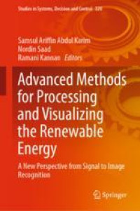 Advanced Methods for Processing and Visualizing the Renewable Energy