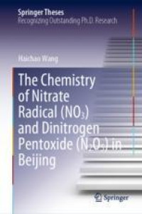 The Chemistry of Nitrate Radical (NO3) and Dinitrogen Pentoxide (N2O5) in Beijing