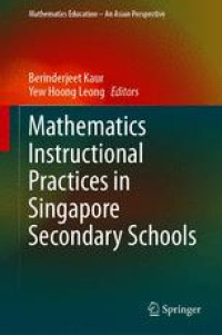 Mathematics Instructional Practices in Singapore Secondary Schools