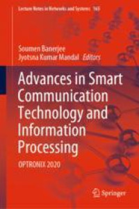 Advances in Smart Communication Technology and Information Processing