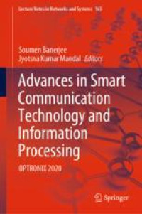 Advances in Smart Communication Technology and Information Processing