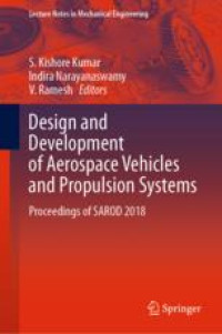 Design and Development of Aerospace Vehicles and Propulsion Systems