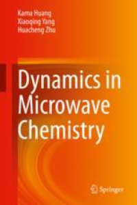 Dynamics in Microwave Chemistry