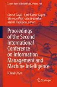 Proceedings of the Second International Conference on Information Management and Machine Intelligence