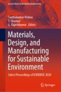 Materials, Design, and Manufacturing for Sustainable Environment