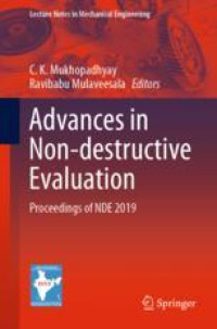 Advances in Non-destructive Evaluation