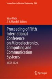 Proceeding of Fifth International Conference on Microelectronics, Computing and Communication Systems