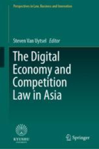 The Digital Economy and Competition Law in Asia