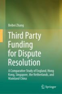 Third Party Funding for Dispute Resolution