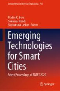 Emerging Technologies for Smart Cities