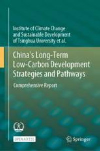 China's Long-Term Low-Carbon Development Strategies and Pathways