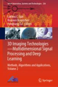 3D Imaging Technologies—Multidimensional Signal Processing and Deep Learning