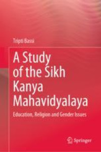 A Study of the Sikh Kanya Mahavidyalaya