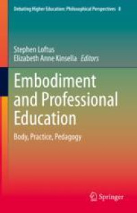 Embodiment and Professional Education