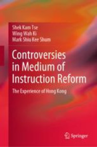 Controversies in Medium of Instruction Reform