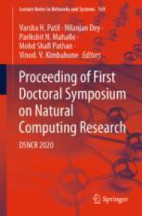 Proceeding of First Doctoral Symposium on Natural Computing Research