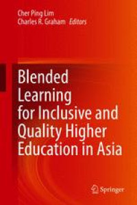 Blended Learning for Inclusive and Quality Higher Education in Asia