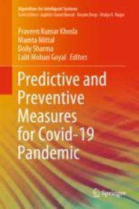 Predictive and Preventive Measures for Covid-19 Pandemic