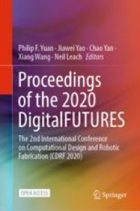 Proceedings of the 2020 DigitalFUTURES