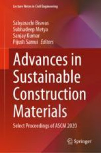 Advances in Sustainable Construction Materials