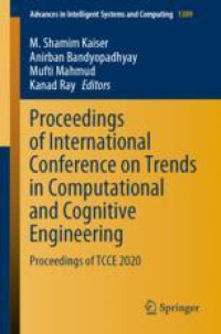 Proceedings of International Conference on Trends in Computational and Cognitive Engineering