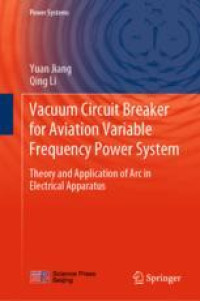 Vacuum Circuit Breaker for Aviation Variable Frequency Power System