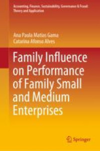 Family Influence on Performance of Family Small and Medium Enterprises