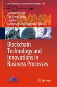 Blockchain Technology and Innovations in Business Processes