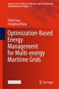 Optimization-Based Energy Management for Multi-energy Maritime Grids