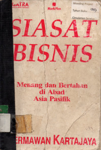 SIASAT BISNIS : Menang dan Bertahan di Abad Asia Pasifik