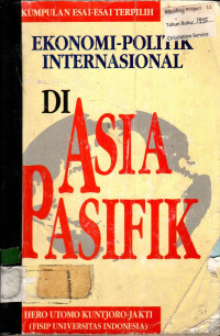 EKONOMI POLITIK INTERNATIONAL DI ASIA-PASIFIK