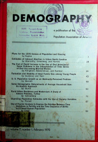 DEMOGRAPHY: a publication of the Population Association of America, volume 7, number 1, February 1970