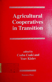 Agricultural Cooperatives in Transition