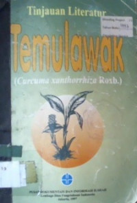 Tinjauan Literatur Temulawak ( Curcuma xanthorrhiza Roxb. )