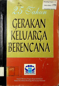 25 Tahun Gerakan Keluarga Berencana