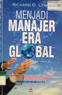 MENJADI MANAJER ERA GLOBAL: KIAT KOMUNIKASI BISNIS LINTAS-BUDAYA