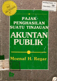 PAJAK PENGHASILAN SUATU TINJAUAN AKUNTAN PUBLIK