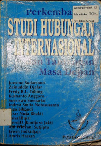 PERKEMBANGAN STUDI HUBUNGAN INTERNASIONAL DAN TANTANGAN MASA DEPAN