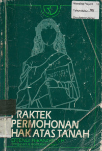 PRAKTEK PERMOHONAN HAK ATAS TANAH