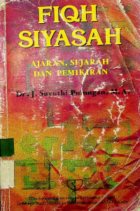 FIQH SIYASAH: AJARAN, SEJARAH DAN PEMIKIRAN