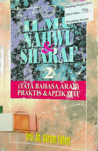 ILMU NAHWU & SHARAF (TATA BAHASA ARAB)  PRAKTIS & APLIKATIF