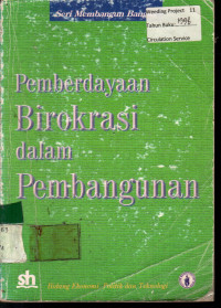 Pemberdayaan Birokrasi dalam Pembangunan