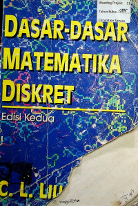 DASAR-DASAR MATEMATIKA DISKRET, Edisi Kedua