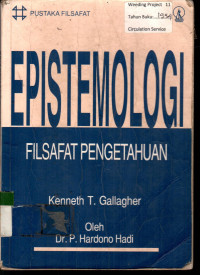 EPISTEMOLOGI FILSAFAT PENGETAHUAN